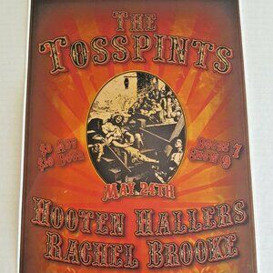 THE TOSSPINTS POSTER Rare 17" x 11" GIG Art HOOTEN HALLERS RACHEL BROOKE